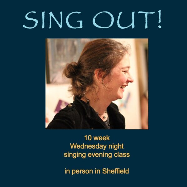 Sing Out Evening Class